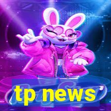 tp news